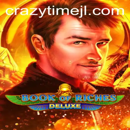 Exploring the Exciting World of BookofRichesDeluxe with Crazy Time Twist
