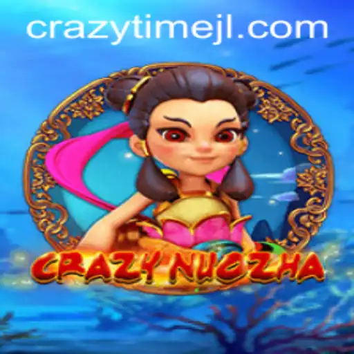 A Deep Dive into the Thrilling World of CrazyNuoZha