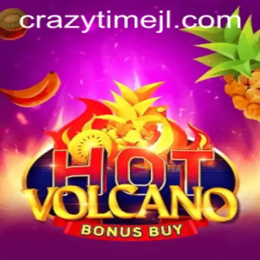 Experience the Thrills of HotVolcanoBonusBuy and CrazyTime