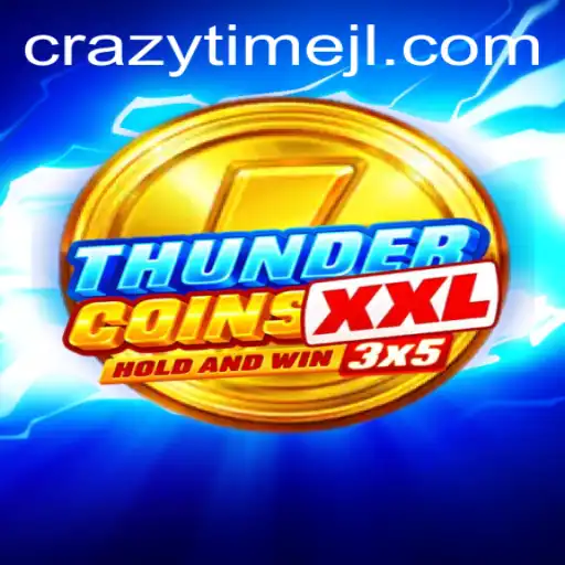 ThunderCoinsXxl and Crazytime: A Journey Through Thrilling Gameplay